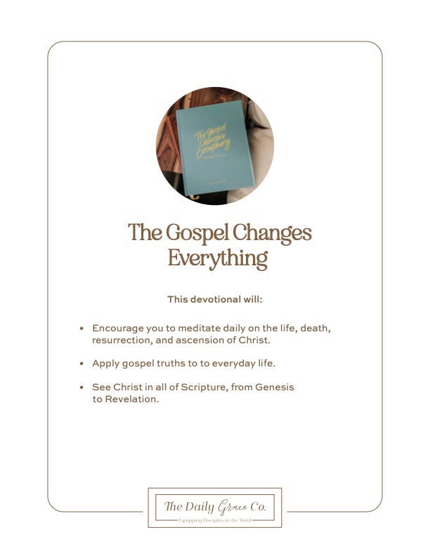 The Gospel Changes Everything | 365-Day Devotional